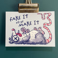 Fake It Print
