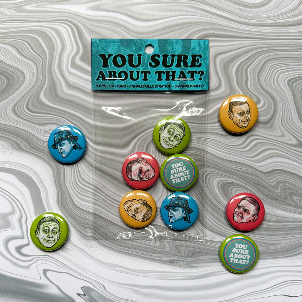 I Think You Should Leave Button Set