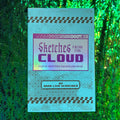 Sketches From The Cloud Zine